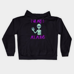 We Are All Aliens Kids Hoodie